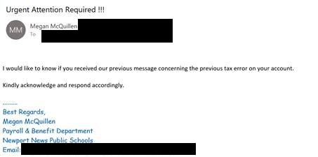 NNPScybersec's tweet photo. 🎣🚨PHISHING ALERT🚨🎣 - Be on the lookout for this payroll/tax scam phishing email. This email should be ignored and deleted from your mailbox. Do not open any links, attachments or reply to the sender. #NNPSproud #phishingalert #phishing #ScamAlert https://t.co/vrH2kXUSCL