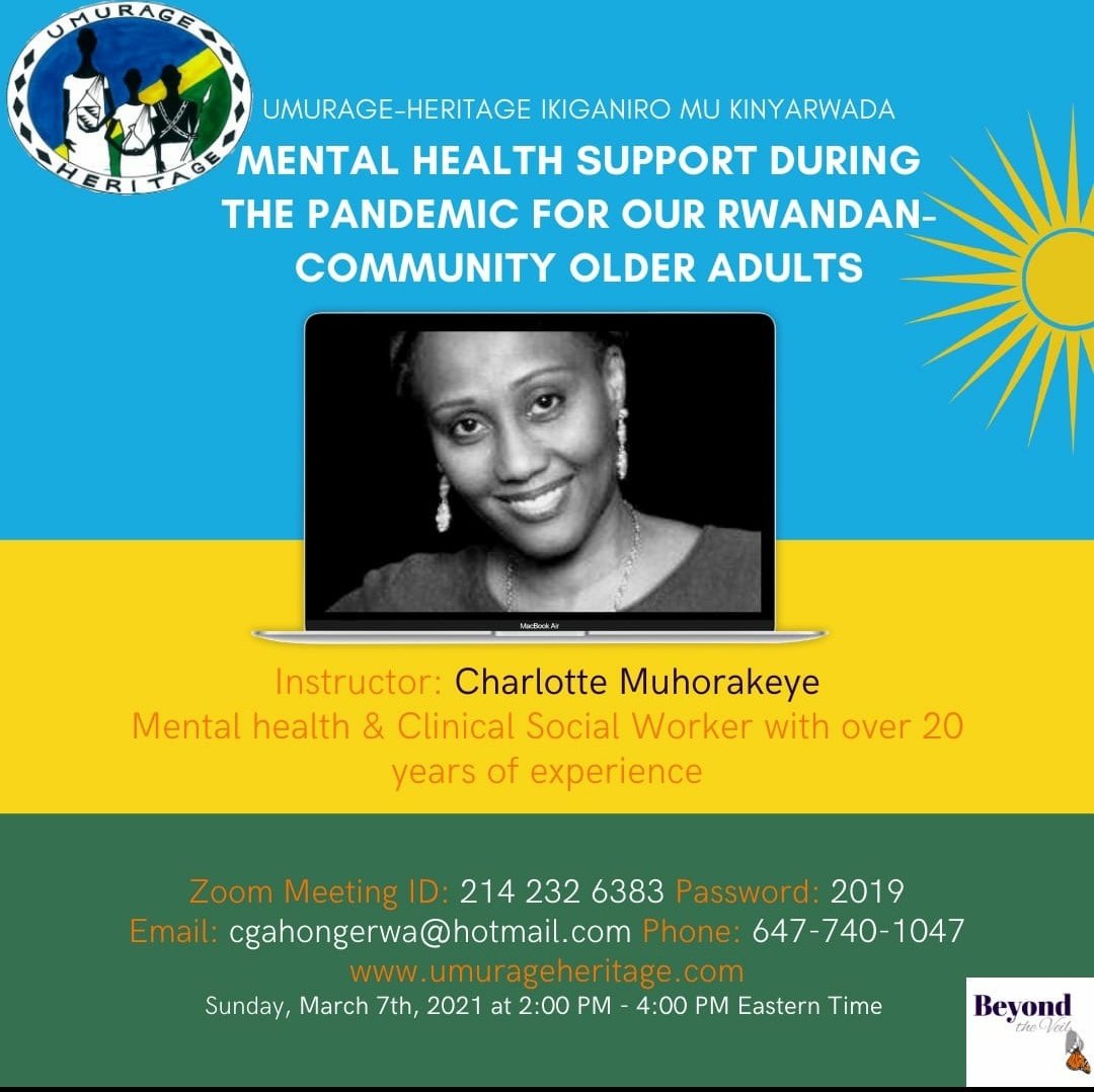 UmurageToronto's tweet photo. UMURAGE urabararitse mu kiganiro kizabera kuri  Zoom meeting.

Topic: Mental Health Support for our Community Older Adults During the Pandemic_UMURAGE

SUNDAY,  Mar 7, 2021 02:00 PM Eastern Time or 9 PM Rwanda Time

Join Zoom Meeting
https://t.co/ef3DnVx9eC https://t.co/GY8XMBY0VR