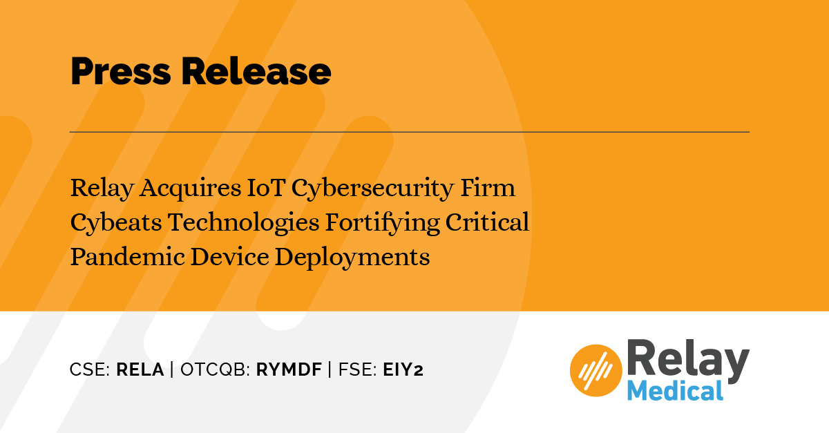 PRESS RELEASE: We have acquired an innovative cybersecurity company, <a href="/cybeatstech/">CYBEATS</a>.

This acquisition enables us to integrate Cybeats' #technology to strengthen our Fionet #COVID-19 pandemic testing platform deployments and the rest of our portfolio: bit.ly/3e57U95

$RELA