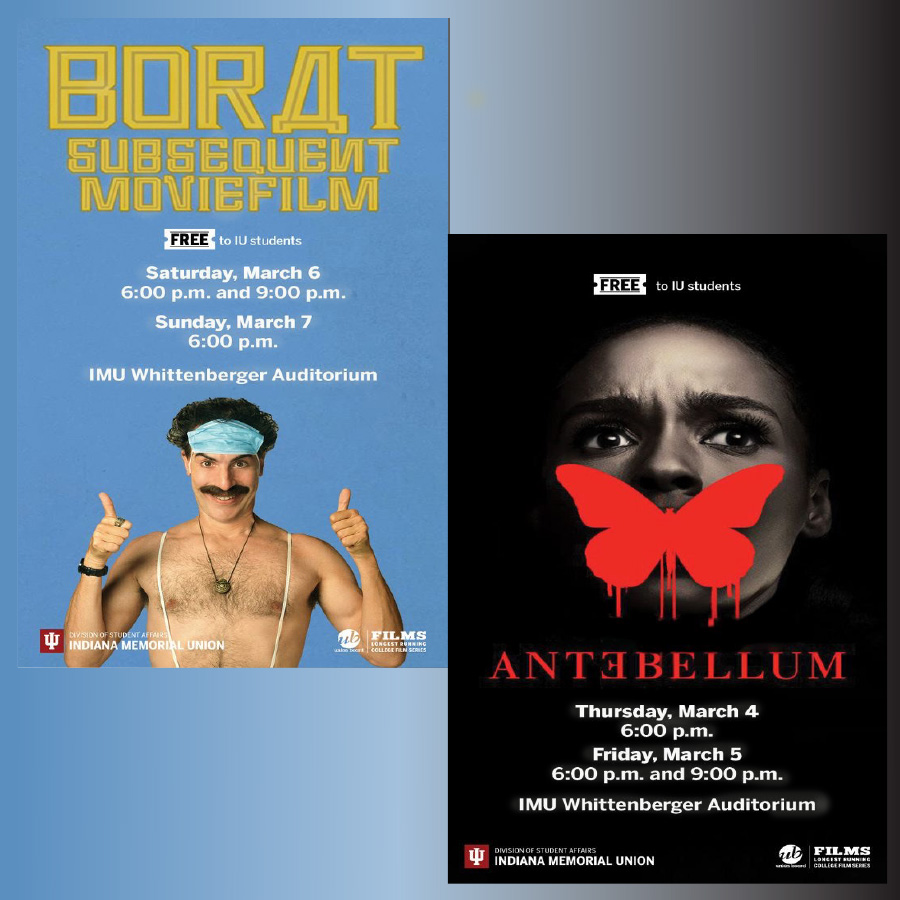 UBFilmsIU's tweet image. This week! Come see Antebellum and Borat: Subsequent Moviefilm. RSVP: beinvolved.indiana.edu/events
Showings located at the IMU Whittenberger Auditorium!