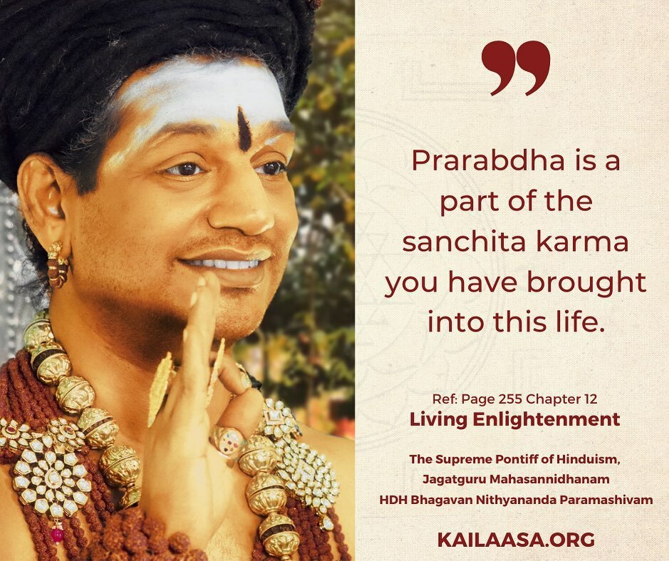 HinduLifeTruths's tweet photo. Prarabdha is a part of the sanchita karma you have brought into this life.
https://t.co/pr17HVXB0D 
#Nithyananda #LivingEnlightenment #Hinduism #HinduLifeTruths #Spiritual #Spirituality #Life #Love #Compassion #Bliss #Soul #Divine #Enlightenment #Quotes… https://t.co/Am68PwXGG9 https://t.co/MkkFWIWFf3