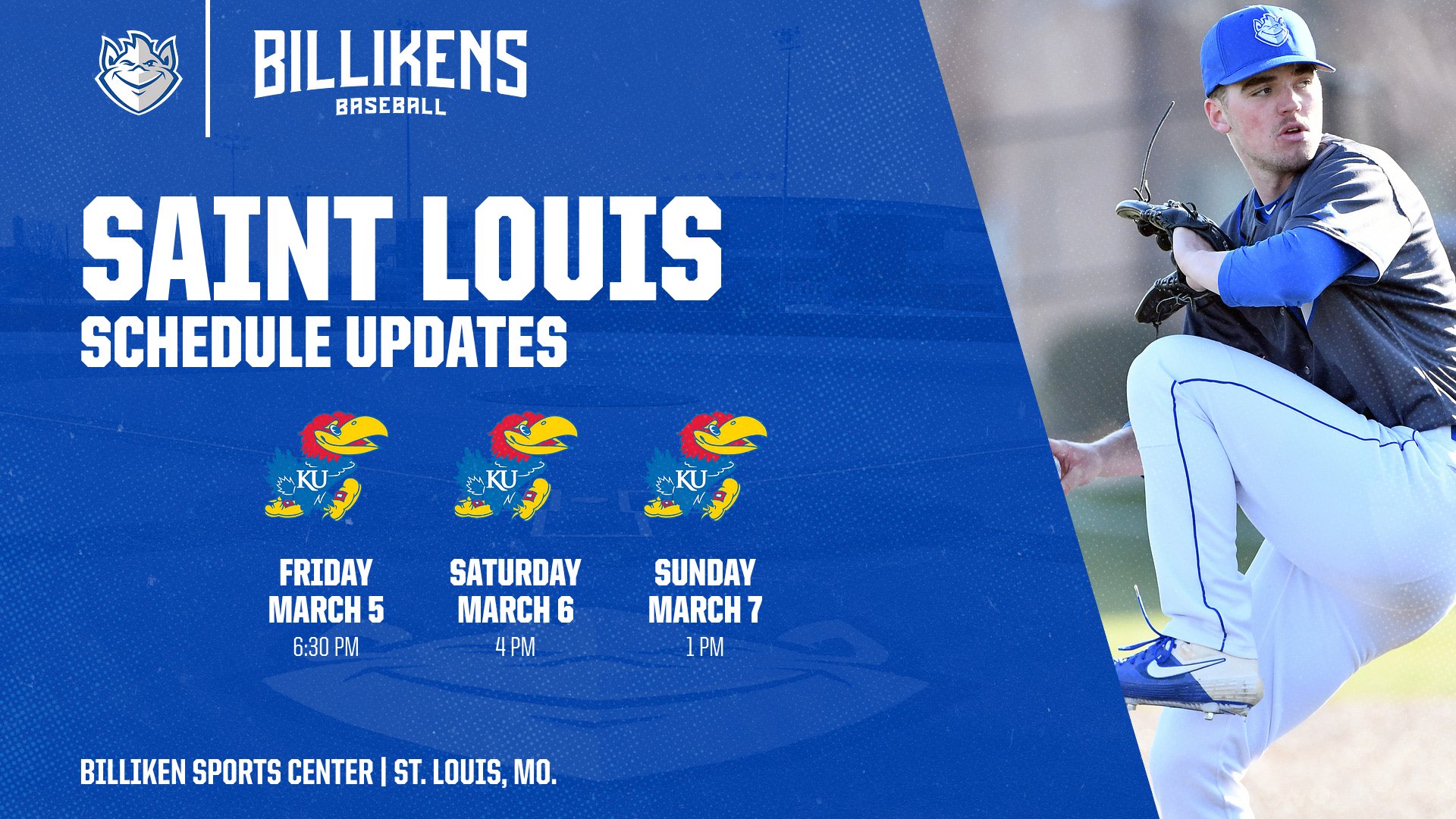Saint Louis Baseball Schedule Update The Billikens Will Now Host Kansas For A Three Game Weekend Series Beginning Friday At 3 P M T Co 265ddkhz3h Twitter