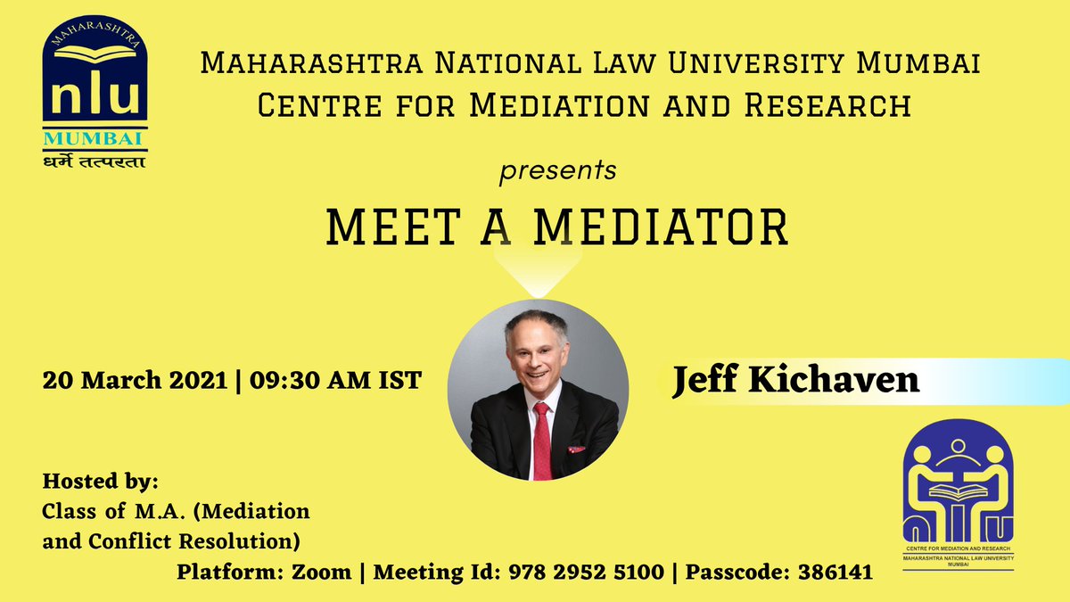Maharashtra National Law University of Mumbai's Centre for Mediation and Research presents the 'Meet a Mediator' Series starting March 2021.Registration Form: https://t.co/VoWXfFnMEd https://t.co/BO7i2aRFaC