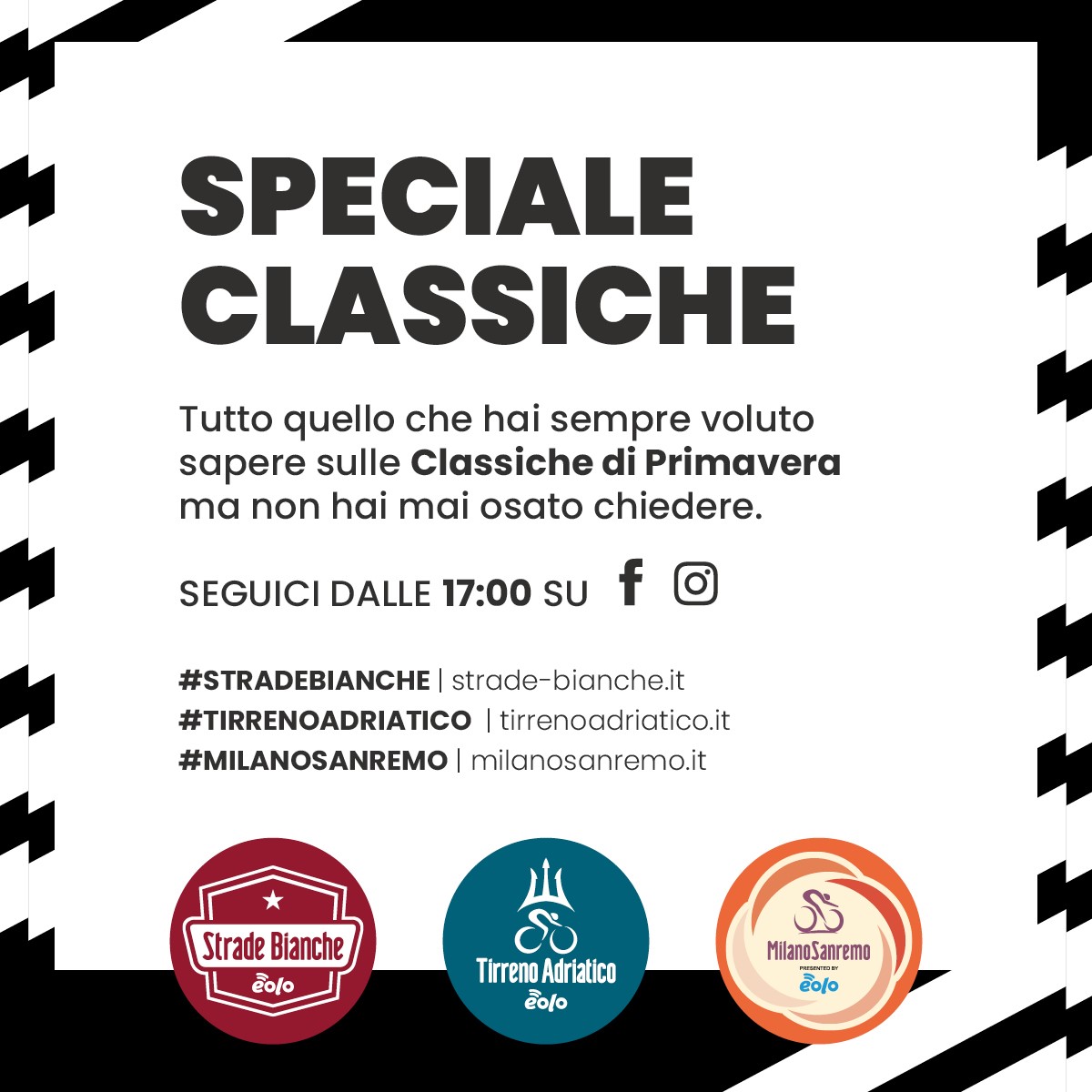 Curiosità, protagonisti, emozioni e sensazioni prima del Trittico di Primavera. Non perderti lo SPECIALE CLASSICHE dedicato a @StradeBianche EOLO, @TirrenAdriatico EOLO e Milano Sanremo presented by @eolo_it! https://t.co/XfHVfNy9eg