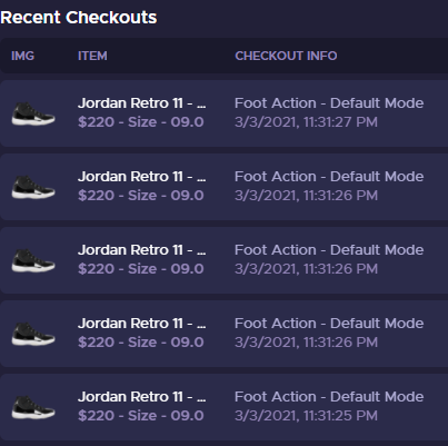 Small profits to end off the night. Only ran for 5 seconds

🤖: <a href="/PrismAIO/">Prism</a> 
⚡️: <a href="/_HellWorld/">Hell World</a> <a href="/HWsuccess_/">HellWorld Success</a> 
👨‍🍳: <a href="/AMNotify/">AMNotify</a> <a href="/paradoxnotify/">Paradox AI</a> <a href="/NotifySquared/">N2</a> <a href="/SteadySole/">Steady Soles</a> 

S/O: <a href="/CookDojo/">Cook Dojo</a>