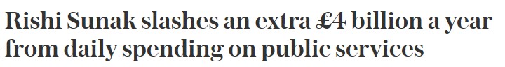 2020: The pandemic has reminded us of the vital role of public services. 
2021: Fuck public services.