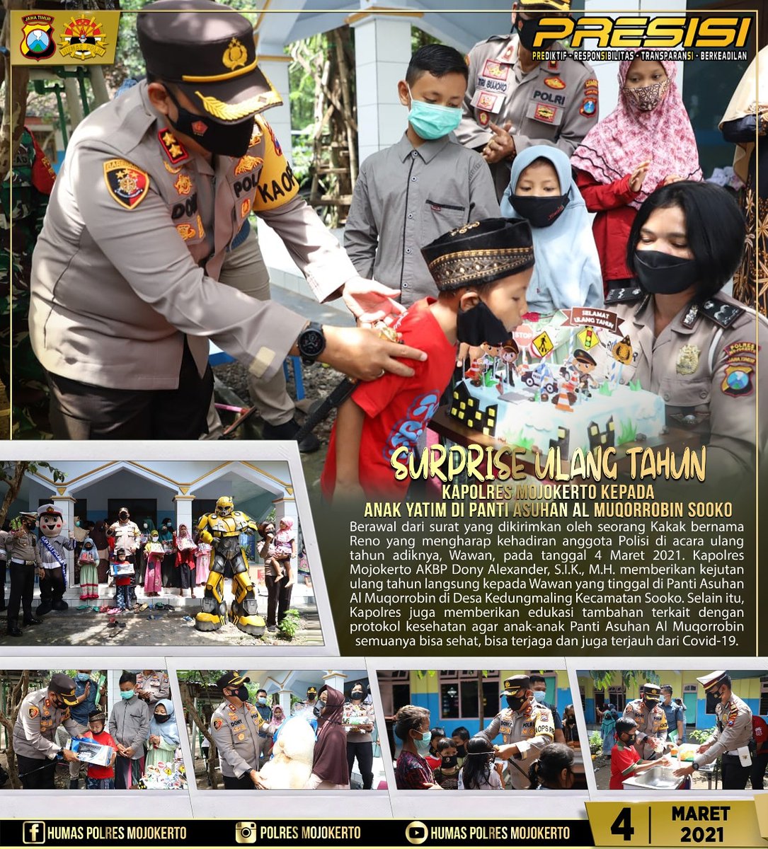 Berawal dari surat yang dikirimkan oleh seorang Kakak bernama Reno yang mengharap kehadiran anggota Polisi di acara ulang tahun adiknya, Wawan, pada tanggal 4 Maret 2021. Kapolres Mojokerto AKBP Dony Alexander, S.I.K., M.H. memberikan kejutan ulang tahun
