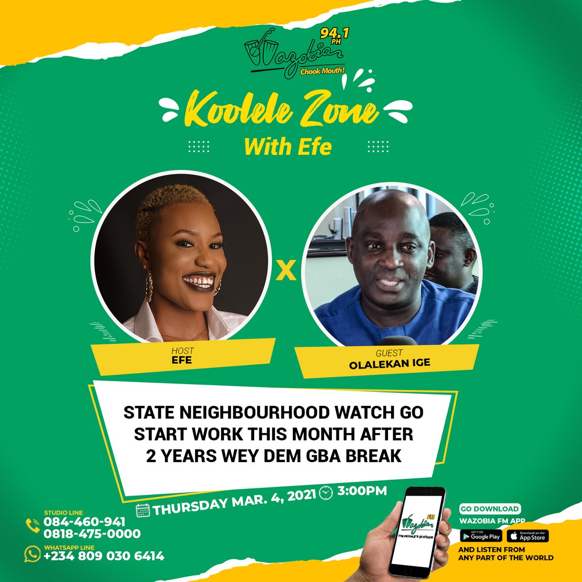 WazobiaFMPH's tweet image. Today for Pitakwa How U See Am with @afeeturi 

📌State Neighbourhood Watch: dem go start work this month after 2 years wey dem gba break.

Guest: @lekanige1 - Public Affairs Analyst

#ChookMouth 👇

⏰3pm

📻Listen online: wazobiafm.com/port-harcourt/…

#KooleleZone
#WazobiaFMPH