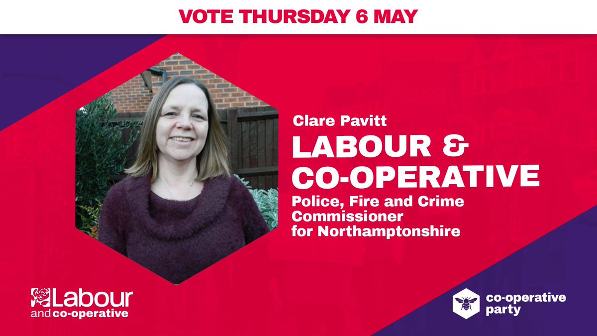 In addition to the new Unitary Authority, there is an election for #Northamptonshire’s Police, Fire &amp; Crime Commissioner. 

We’re proud to support our <a href="/UKLabour/">The Labour Party</a> and <a href="/CoopParty/">Co-operative Party</a> Candidate for the county, <a href="/ClarePavitt1/">Clare Pavitt</a>!