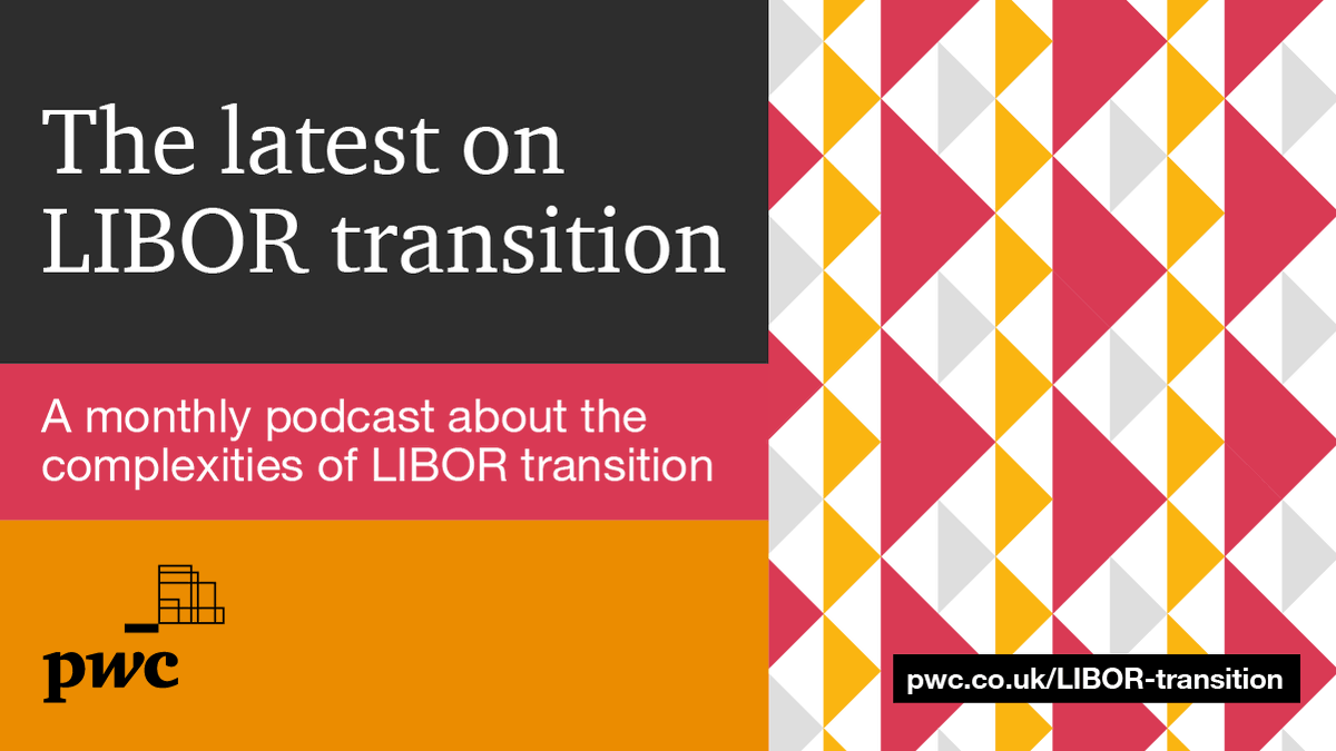 Our new podcast series 'The latest on LIBOR' transition is now available. Over the coming months, we’ll cover the key challenges the market is fighting off this year. Listen to the podcast here - pwc.to/3b8dbL5 #LIBORtransition #LIBORlatest