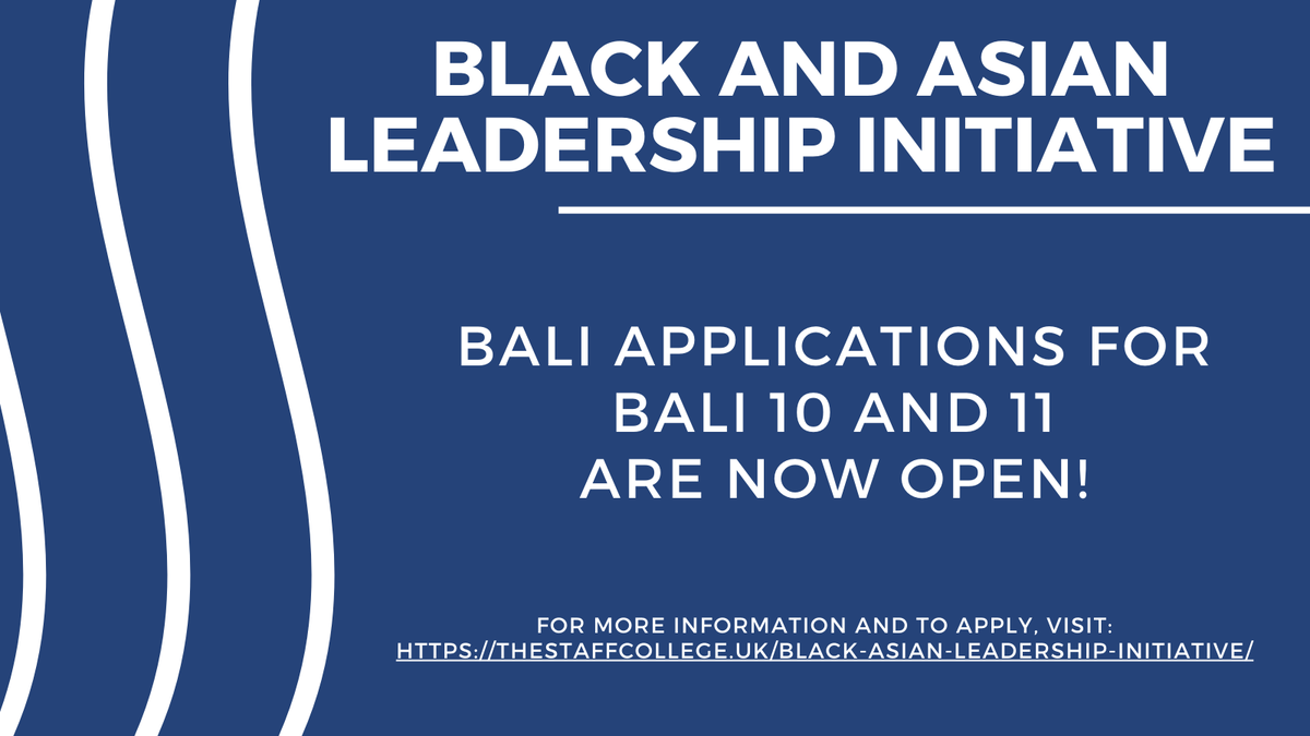 staff_college's tweet photo. We’re delighted to share that applications for our 10th & 11th BALI (Black & Asian Leadership Initiative) programme are open!
However (!) there are only 8 days left to apply, so click here to learn more about BALI, and what it can do for you https://t.co/uJqxWtQWq4
#DLGLforum https://t.co/eipYnAt7Ie