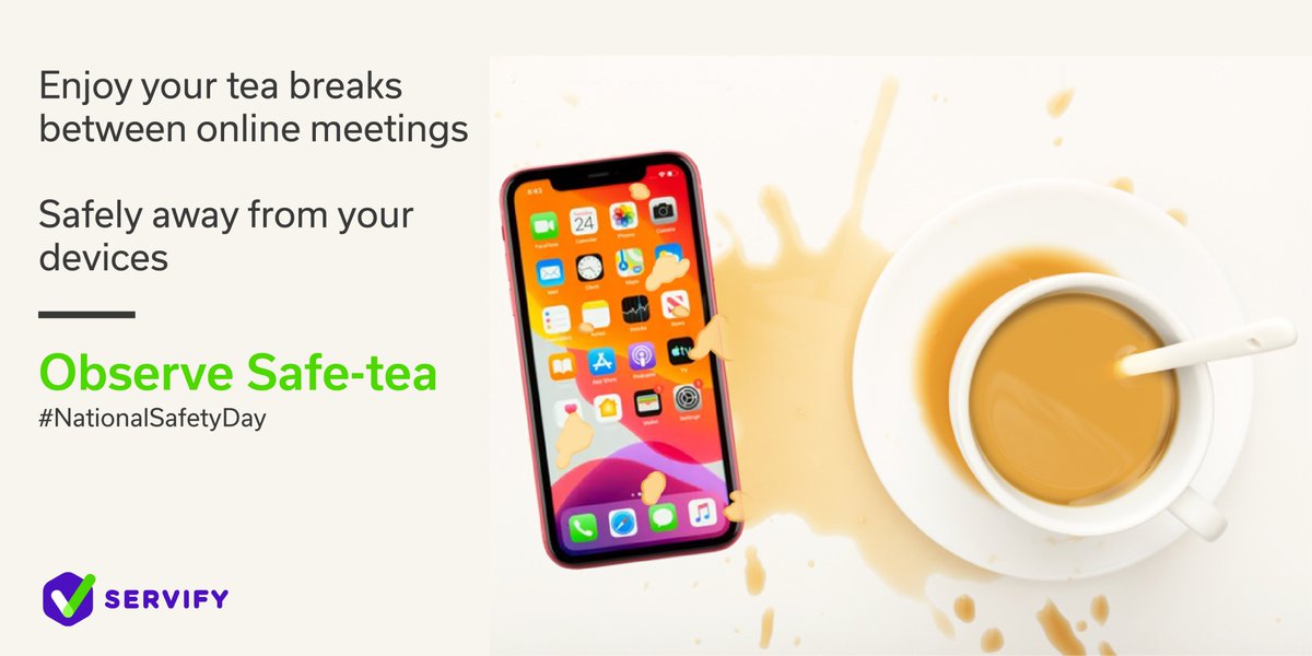 ServifyHQ's tweet photo. Our devices have got us through some tough times. Let’s also think about them on #NationalSafetyDay. #PoweredByServify https://t.co/P23ZWiPIbg