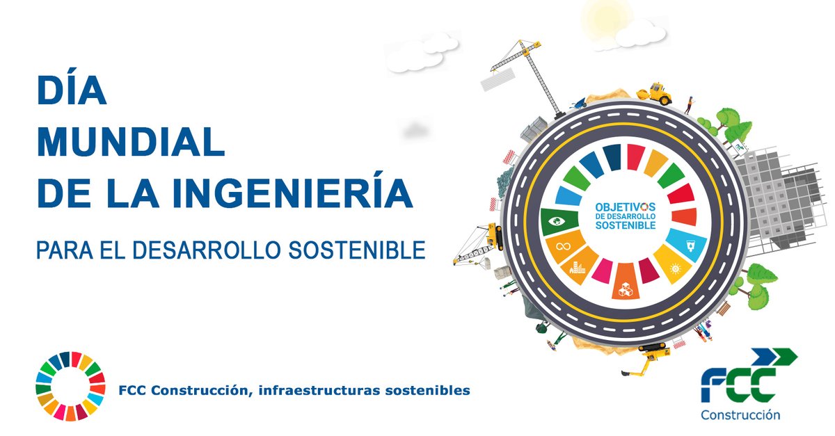 Desde FCC Construcción os deseamos un feliz Día Mundial de la Ingeniería para el Desarrollo Sostenible
#WorldEngineeringDay2021 #ODS #fccco