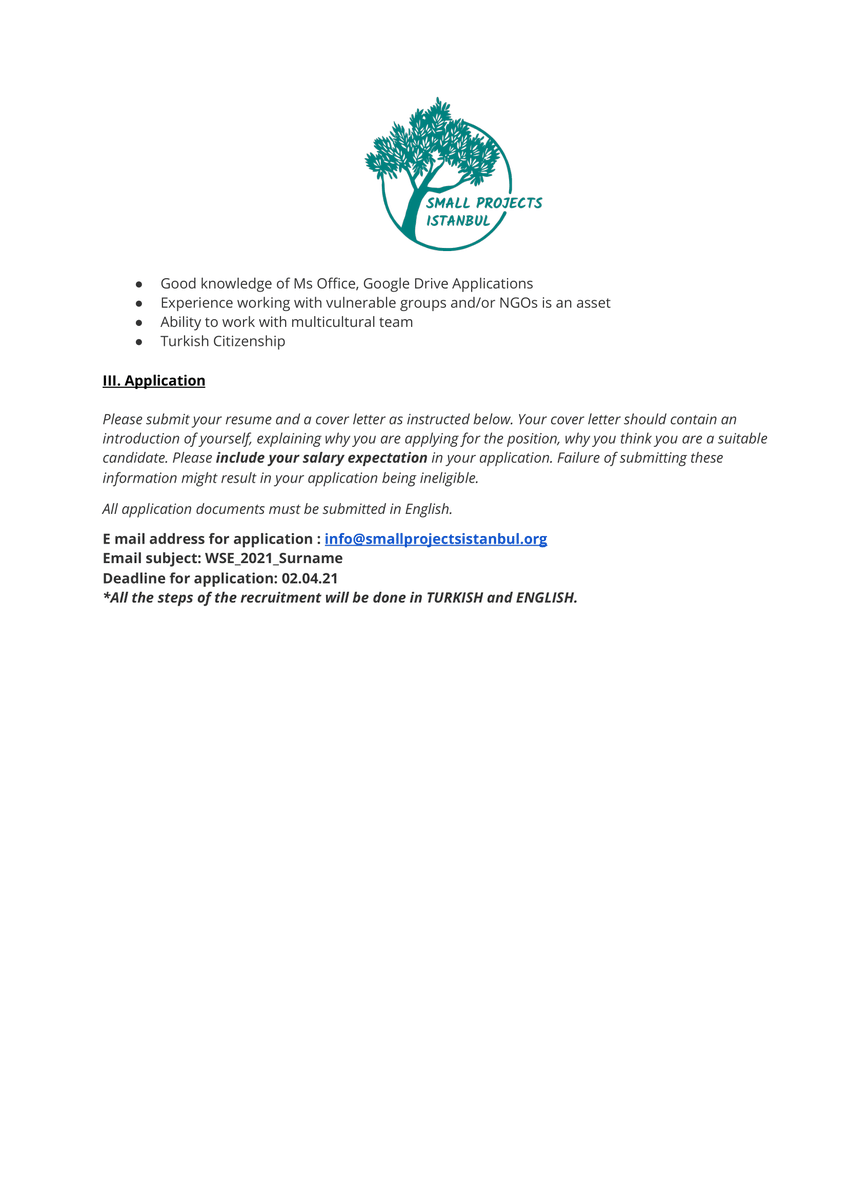 JOB OPENING:
Small Projects Istanbul is looking for a new team member for the full-time Sales and Marketing Officer position.
If interested, please carefully read the Job description below and send your resumes and cover letter by the 2nd of April 2021.  👇👇