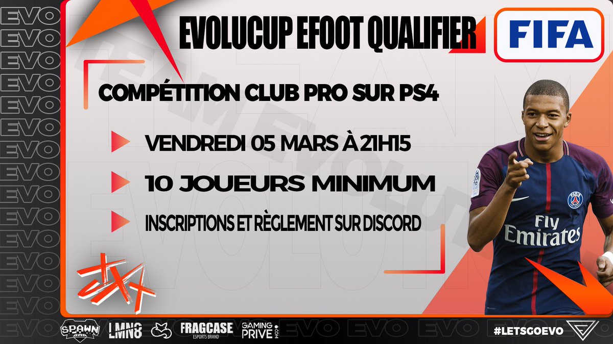 Nouvelle compétition! 🏆⚽️

[#EVOLUCUP] [#EFOOT] 

📅| - 05/03 
⏰| - 21h15 
⚽️| - #FIFA21 - Club Pro 
🖊| - discord.gg/KR22hqx

Venez inscrire votre équipe et qualifiez vous pour notre grand tournoi mensuel avec CP ! #letsgoevo