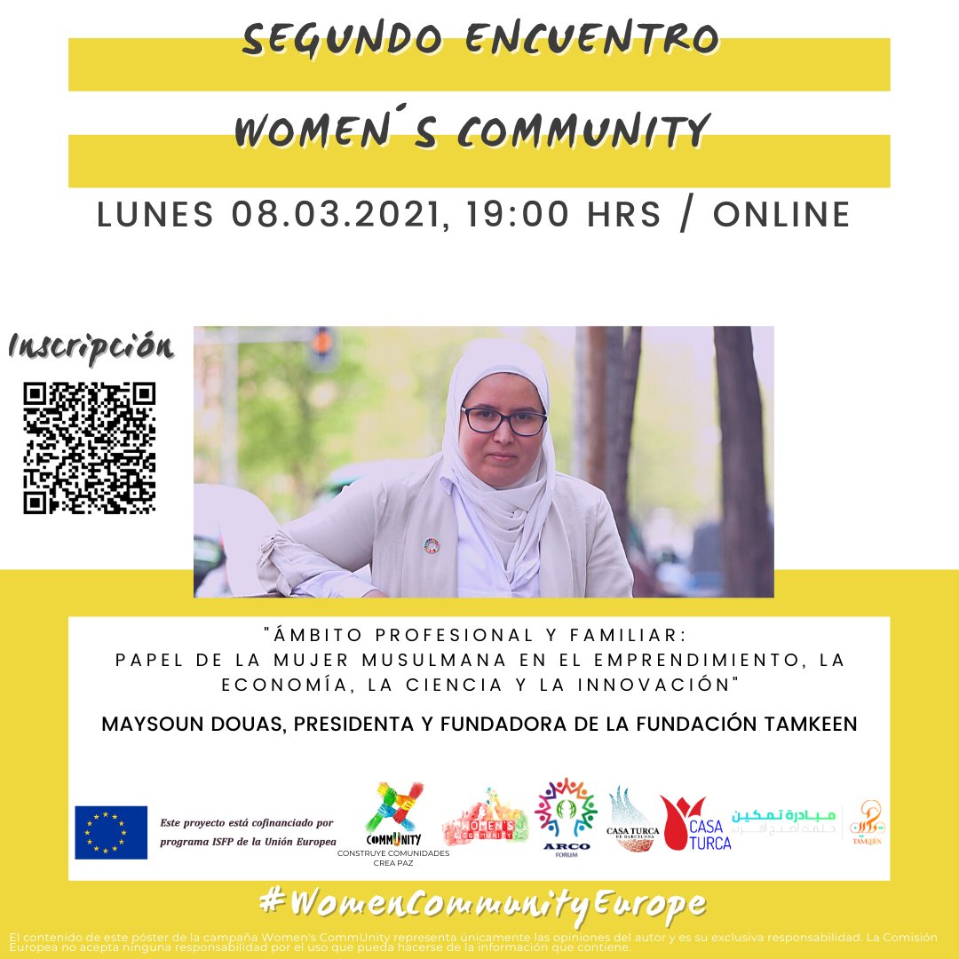 MayDouas's tweet photo. 📅 Este 8 de Marzo a las 19:00 no te pierdas mi ponencia en #WomenCommunityEurope de @ArcoForum
"Ámbito profesional y familiar: papel de la mujer musulmana en el emprendimiento, la economía, la ciencia y la innovación"
Consigue tu entrada online aquí 👇
https://t.co/uSIHY82Y4b https://t.co/cnZgSJr1ED