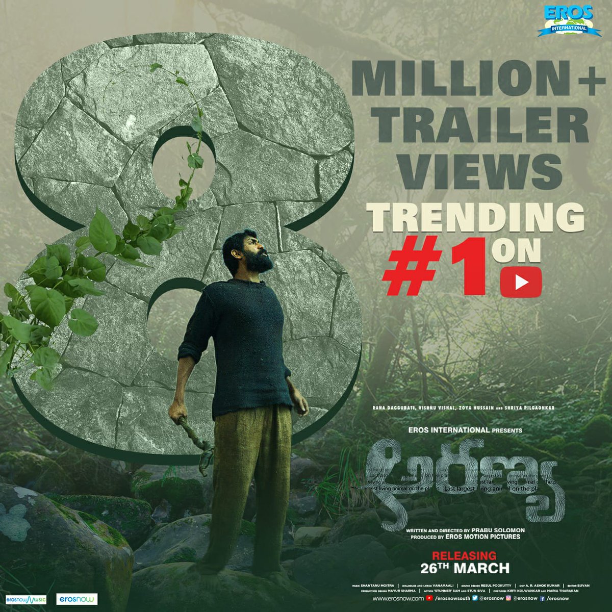 SureshProdns's tweet photo. 8M views on the #AranyaTrailer 🔥🔥

Watch here :
https://t.co/u9w61lwbNG

#AranyaOnMarch26th ✨ 
@RanaDaggubati @TheVishnuVishal #PrabuSolomon @zyhssn @ShriyaP @ErosSTX @ErosMotionPics
#SaveTheElephants 
 #Aranya https://t.co/LWw7aQ5tW1
