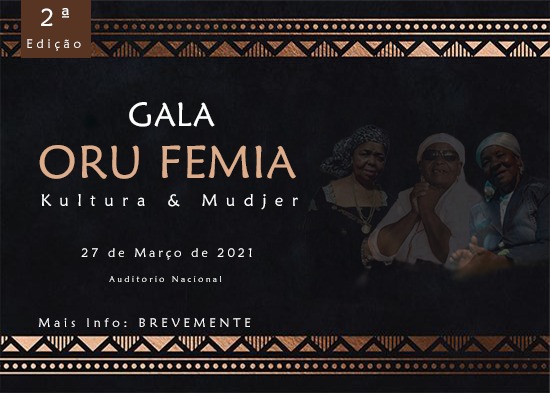 2° Edição Gala Oru Femia
Kultura &amp; Mudjer
27 de março na Auditório Nacional
Mais info brevemente!
#omcv #mulher #caboverde #40anos_omcv