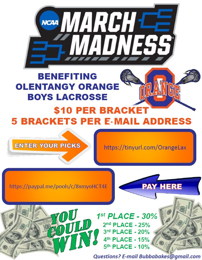 OOHSLacrosse's tweet photo. Help support Orange Boys Lacrosse through our first ever March Madness Bracket Pool! 
First go to https://t.co/ukyowm8Pn0 the password is "orange" then head over to https://t.co/pJnRQ95cNf to submit payment ($10, 5$ towards cash prizes for winners, 5$ for the LAX team) https://t.co/WrgtYxxV8W