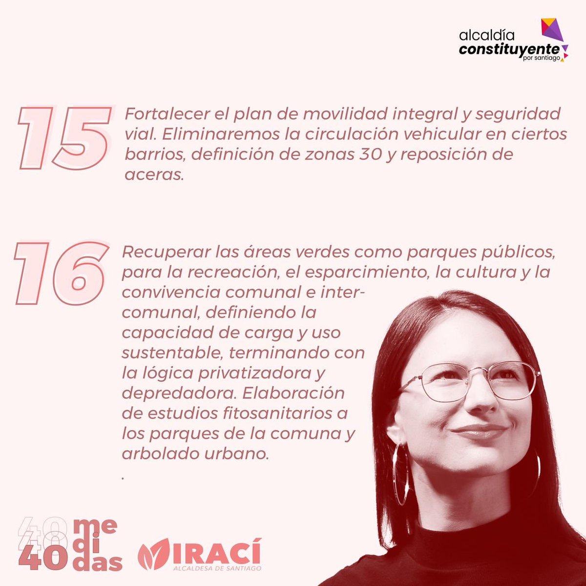 📌40 MEDIDAS PARA EL BUEN VIVIR EN SANTIAGO📌

Les comparto aquí parte de las 40 medidas iniciales para el buen vivir en nuestra comuna. Medidas que hemos trabajado de forma colectiva con @alcaldiaxstgo para nuestro proyecto sustentable, democratizandor, feminista y multicultural
