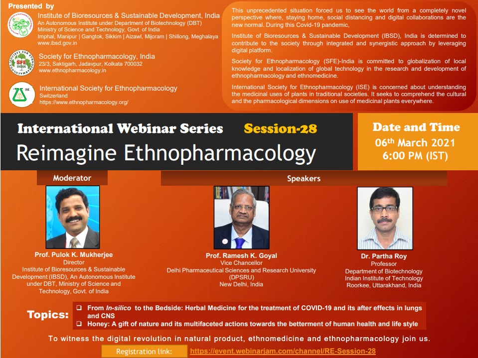 DBT_IBSD's tweet photo. 28th International Webinar Series  #ethnopharmacology #naturalproducts #IBSD #SFEINDIA #ISE #covid19 #guillermoschmeda #nabarunbhattacharyya #naturalproducts #coronavirus #traditionalmedicine #webinarseries25 #reimagineethnopharmacology 
Registration Link:
https://t.co/yf62CQgRuM https://t.co/ZtbRgtj0uH