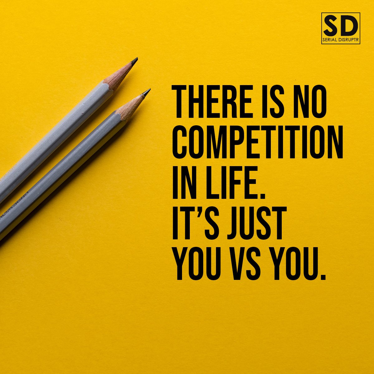 SerialDisruptr's tweet image. There is no competition in life. It's just You Vs You. 

#SerialDisruptr #companyformation #businessstartup #entrepreneur #smallbusiness #business #startup #startupbusiness #ukstartup #uk #london