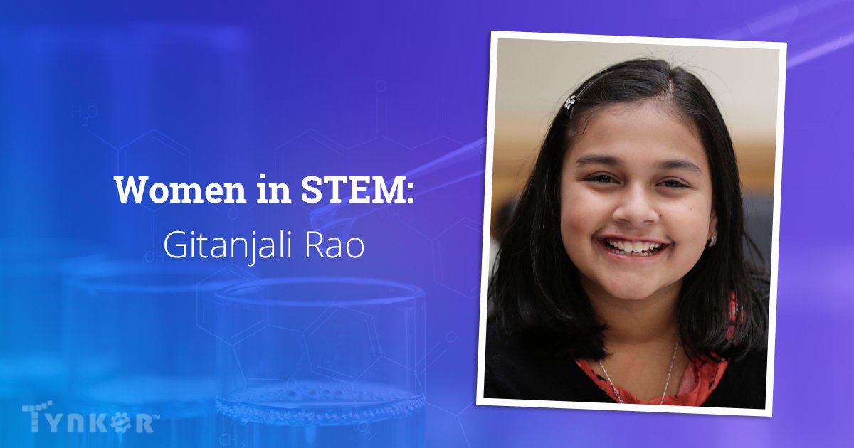 gotynker's tweet photo. Meet 15-year-old Gitanjali Rao and find out how she's making a positive impact on the world 🌎 through science🔬 and technology 💻 Read about what motivates her in Tynker's Women in STEM blog for the month of March: https://t.co/0IQP3naENz https://t.co/0Lp7wbn8sz