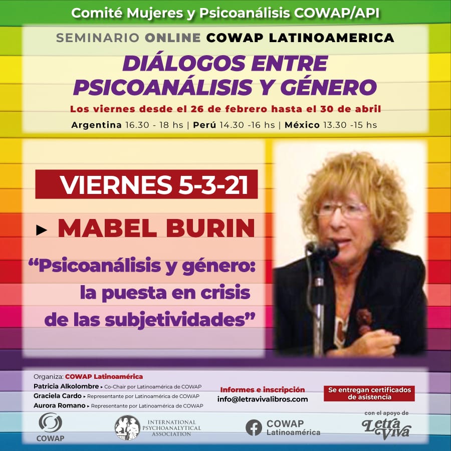 📌 Mañana, en el marco del seminario Diálogos entre Psicoanálisis y Género, disertará Mabel Burin sobre la puesta en crisis de las subjetividades.

👉🏼 Info e inscripciones: info@letravivalibros.com
.
#SeminarioOnline #Psicoanálisis #Género #subjetividades #BuenJueves #Cowap