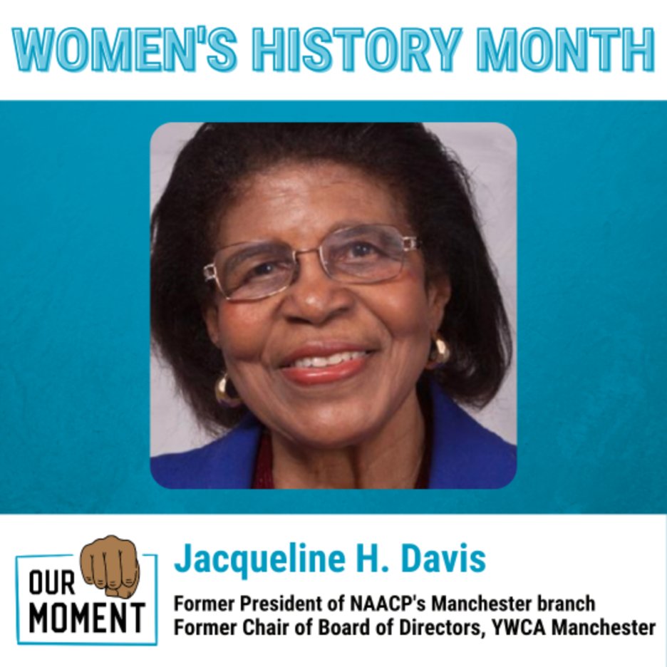 OurMomentPAC's tweet photo. Jacqueline H. Davis served as President of NAACP's Manchester Branch and Chair of the Manchester YMCA Board of Directors. She has never stopped working to improve her community for all. #NHPolitics #WomensHistoryMonth https://t.co/Gvt0BPqROY