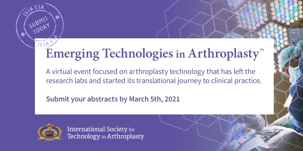 Is your novel orthopaedic technology beginning to impact clinical practice? Submit an abstract for presentation at ISTA ETA. Hard submission deadline is tomorrow! #orthotwitter istaonline.org/meetings/emerg…