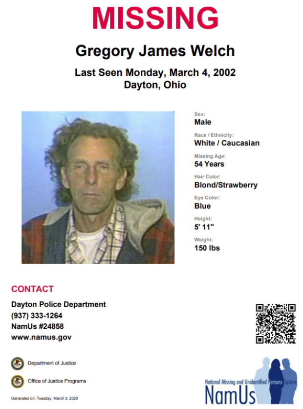 missinginohio's tweet photo. Gregory James Welch was last seen NINETEEN YEARS ago in Dayton, Ohio on March 4, 2002.

Missing Age: 54 Yrs
Hair Color: Blond/Strawberry
Eye Color: Blue
Height: 5' 11"
Weight: 150 lbs

Contact Dayton Police Department @ 937.333­.1264
NamUs #24858
https://t.co/ZMUoLFTSsS

#Missing https://t.co/FCbB6K8fav