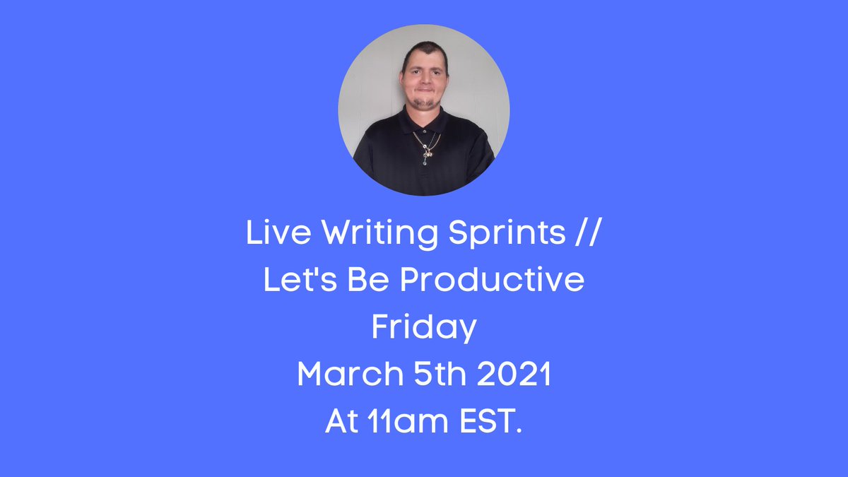 EnuelW's tweet photo. Live Writing Sprint // Let's Be Productive Friday March 5th 2021 at 11am Est.
Youtube Link: https://t.co/1ocX8csMhY
#writingsprints #authortubelive #amwriting #writingsprintlive #authortube #writein #Crime #authortubecommunity #letsbeproductive #writinginspiration #whodunnit https://t.co/A43kUiSmK9