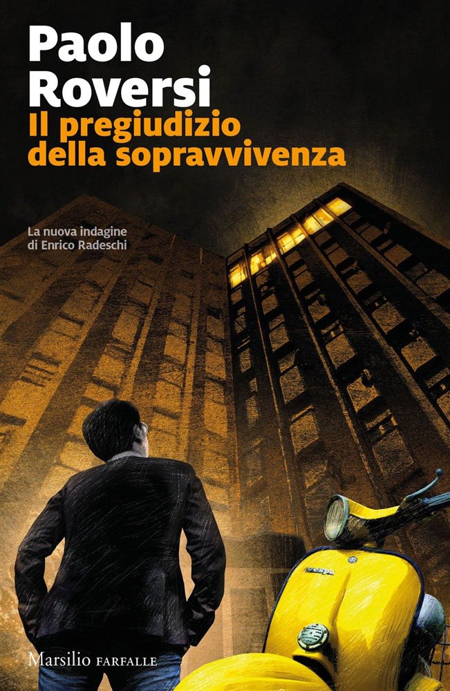 Il pregiudizio della sopravvivenza ( @paoloroversi @MarsilioEditori #narrativa #narrative #milano #enricoradeschi )
Un nuovo capitolo della serie con protagonista il giornalista hacker Enrico Radeschi.

Recensione ✍️ thrillernord.it/paolo-roversi/ di @Francesco_Morra