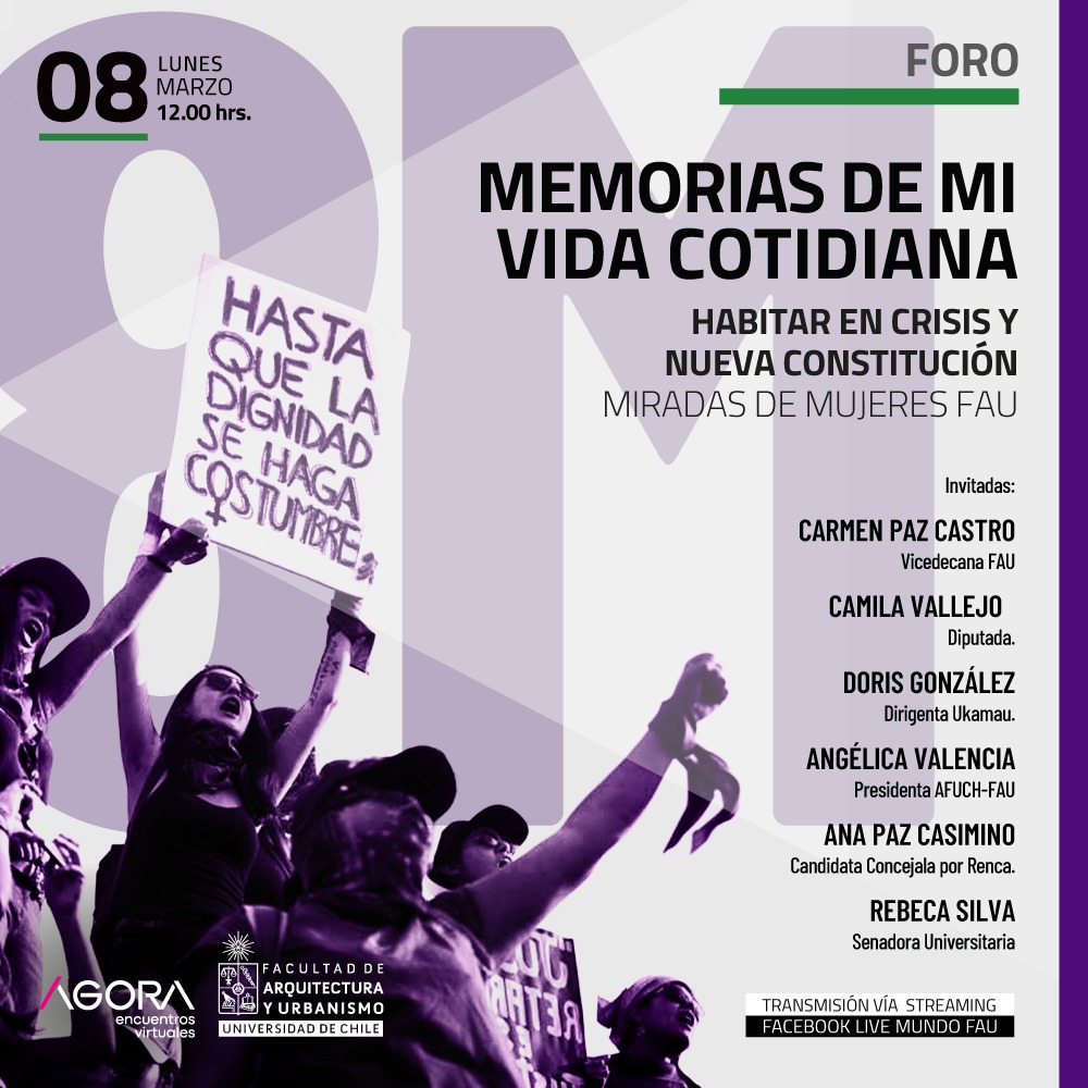MundoFAU_uchile's tweet photo. La Diputada @camila_vallejo, la Vicedecana FAU Carmen Paz Castro y la dirigenta #Ukamau, @doris_gonzalez_, son parte del panel de mujeres que este lunes #8M participarán del foro "Memorias de mi vida cotidiana, habitar en crisis y una nueva constitución".👉https://t.co/Z4QYYQhpcP https://t.co/0JiyNOGlDY