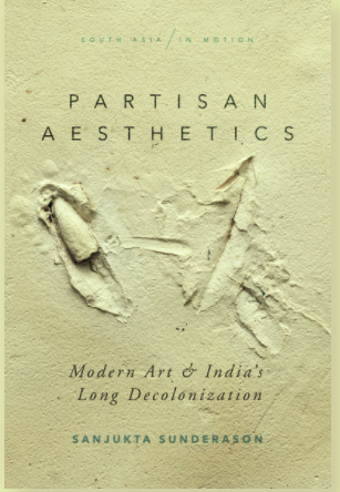 ArtsofSouthAsia's tweet photo. Jan 14: We are off to a great start in 2021.  @CSASedinburgh and @ArtsofSouthAsia were delighted to co-host a book forum with Sanjukta Sundaresan to discuss her book Partisan Aesthetics. https://t.co/IoVqCCylnm