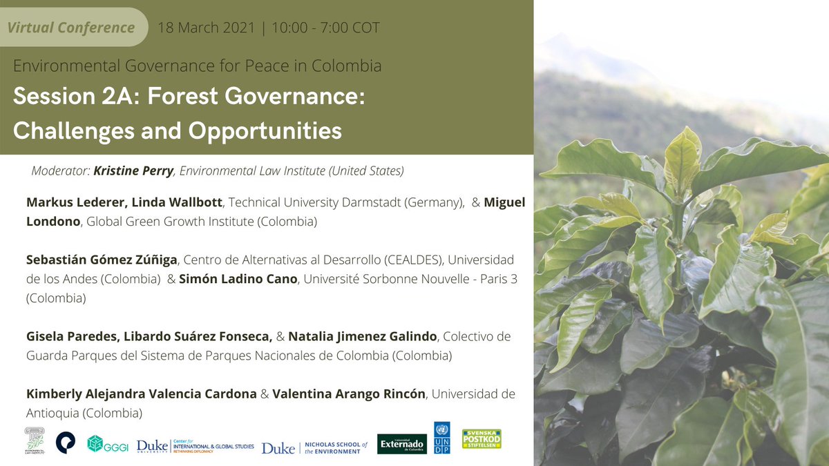 EnvPeacebuild's tweet photo. Excited to discuss with scholars and practitioners the role of forests in #Environmental #Peacebuilding in #Colombia. 

Take a look at the entire program here: https://t.co/EY74rBojpv

@ELIORG @DUCIGS @GGGICol @UAmbiente @UNDP #SwedishPostcodeFoundation https://t.co/zRaaTJ5iPS