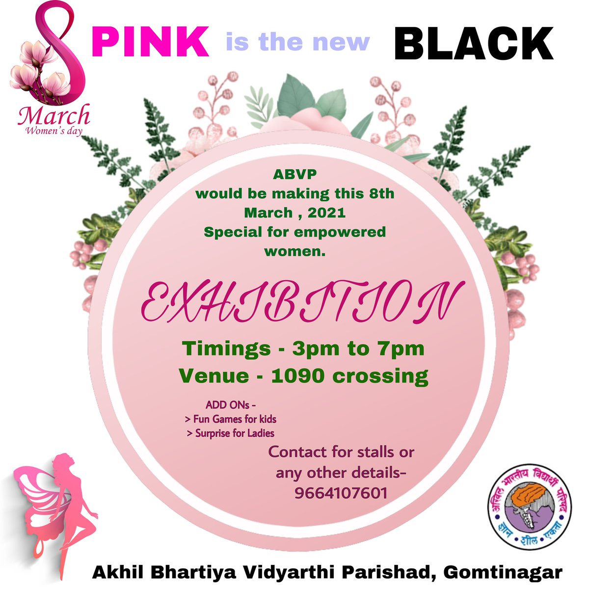 8th March, 2021 - women’s day , let’s be creative and make a move.
A move towards upliftment and empowerment of women. 
#pinkisthenewblack #InternationalWomensDay 
@ABVPVoice