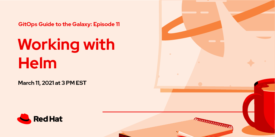 Same great hosts and content, the usual time slot, but a brand new look! We're re-branding to #GitOps Guide to the Galaxy! Next week, we'll be working with using #Helm and #ArgoCD. March 11th at 3PM EST on OpenShift.TV #Kubernetes #OpenShift #DevOps #CICD #CloudNative
