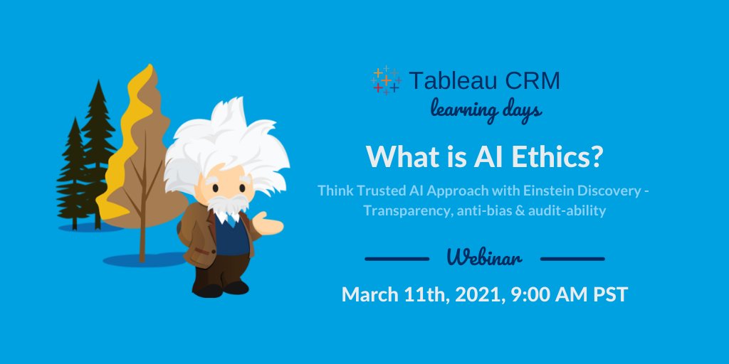 With #EinsteinDiscovery we can easily make intelligent applications! But how do we maintain our ethical practices?

Join us in our next learning days where we will look closer at this important topic.

📅 Mar 11th, 9 AM PST
🔗 sfdc.co/bO6ssF