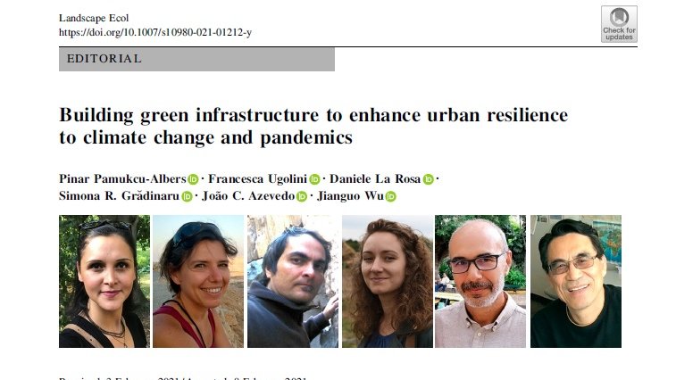 Happy to announce that our editorial in Landscape Ecology on "Building green infrastructure to enhance urban resilience to climate change and pandemics" is published! 🌳🌿🌲 doi.org/10.1007/s10980…