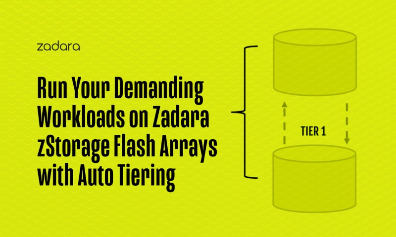 leejones65's tweet image. Run Your Demanding Workloads on Zadara zStorage Flash Arrays With Auto Tiering ☁

more here - bit.ly/308f9oD

#Zadara #Flash #AutoTiering #FlashStorage #FlashArray #SSDs #VPSA #LowLatency #HDD #S3 #ObjectStorage #StorageTiering #OpEx #Cloud #CloudStorage #AWS #STaaS #IT