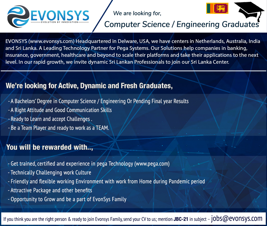 Evonsys On Twitter Evonsys Is Looking For Young Dynamic And Fresh Graduates To Join Our Sri Lanka Center Any Graduates With Bachelor Degree In Computer Science Engineering Can Send Your Cv