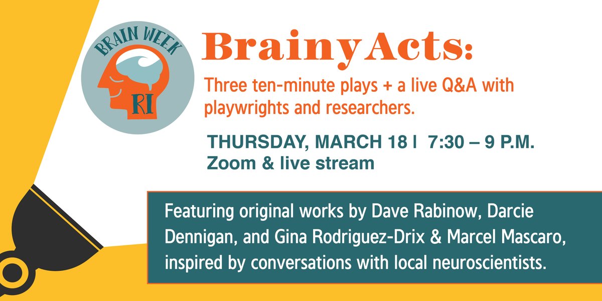 BrainWavesRI's tweet image. We think brain science is pretty inspiring, and we&apos;ve got three 10-minute plays to prove it! Join #BrainWeekRI for a night of (virtual) theater, featuring original works by RI playwrights: ow.ly/h3nB50DOh6c
