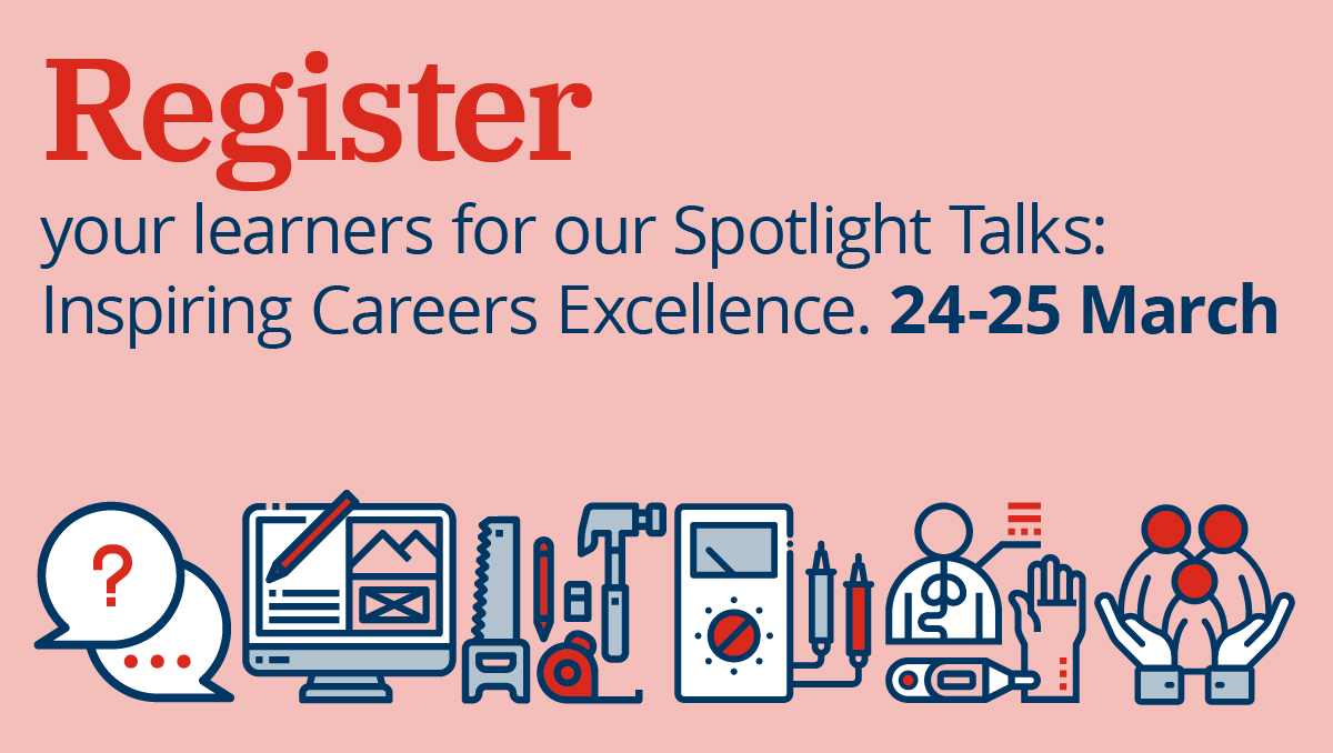 Make sure to register your learners for our Spotlight Talks this #NationalCareersWeek!

Have bitesize information and guidance on careers and apprenticeships streamed directly to you and your students 

🎟️bit.ly/3sSTzjZ | #NCW2021