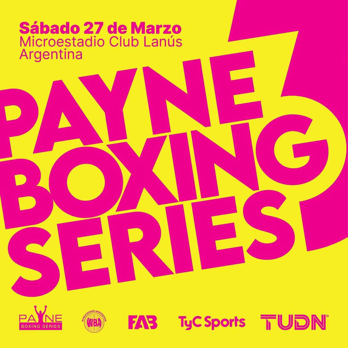 PayneBoxing's tweet photo. The third fight in the Payne Boxing Series will be on March 27 in Buenos Aires, Argentina and broadcast live by @TyCSports and @TUDN.  @Beto_Palmetta will defend his @WBABoxing International Welterweight Title in the main event.  Thanks to our partner @titleboxing . https://t.co/hep4OTE1OP