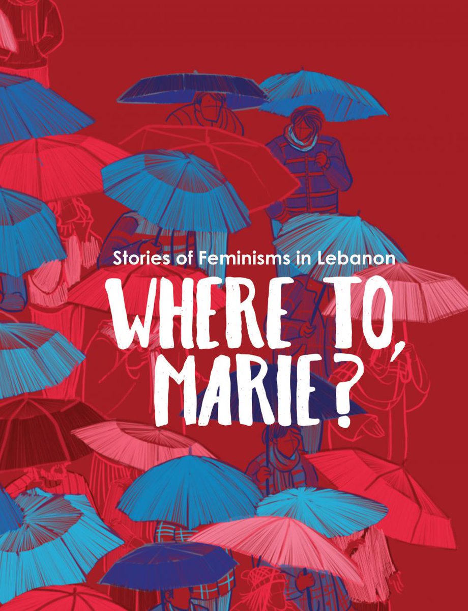Finally, after a tumultuous period, our comic, “Where to, Marie?: Stories of Feminisms in Lebanon” is out now in Arabic or English! 

Check it out👉🏼 wheretomarie.net