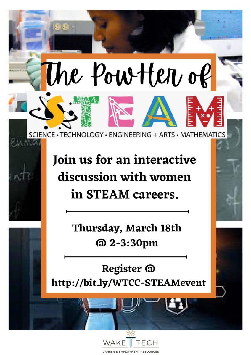 WakeTechCareers's tweet image. In honor of Women's History Month, it's The PowHER of STEAM! Join us for a career spotlight honoring women in science, technology, engineering, arts, and mathematics. 

Date: March 18th 
Time: 2:00-3:30pm
Location: Online 
Register here: bit.ly/WTCC-STEAMevent