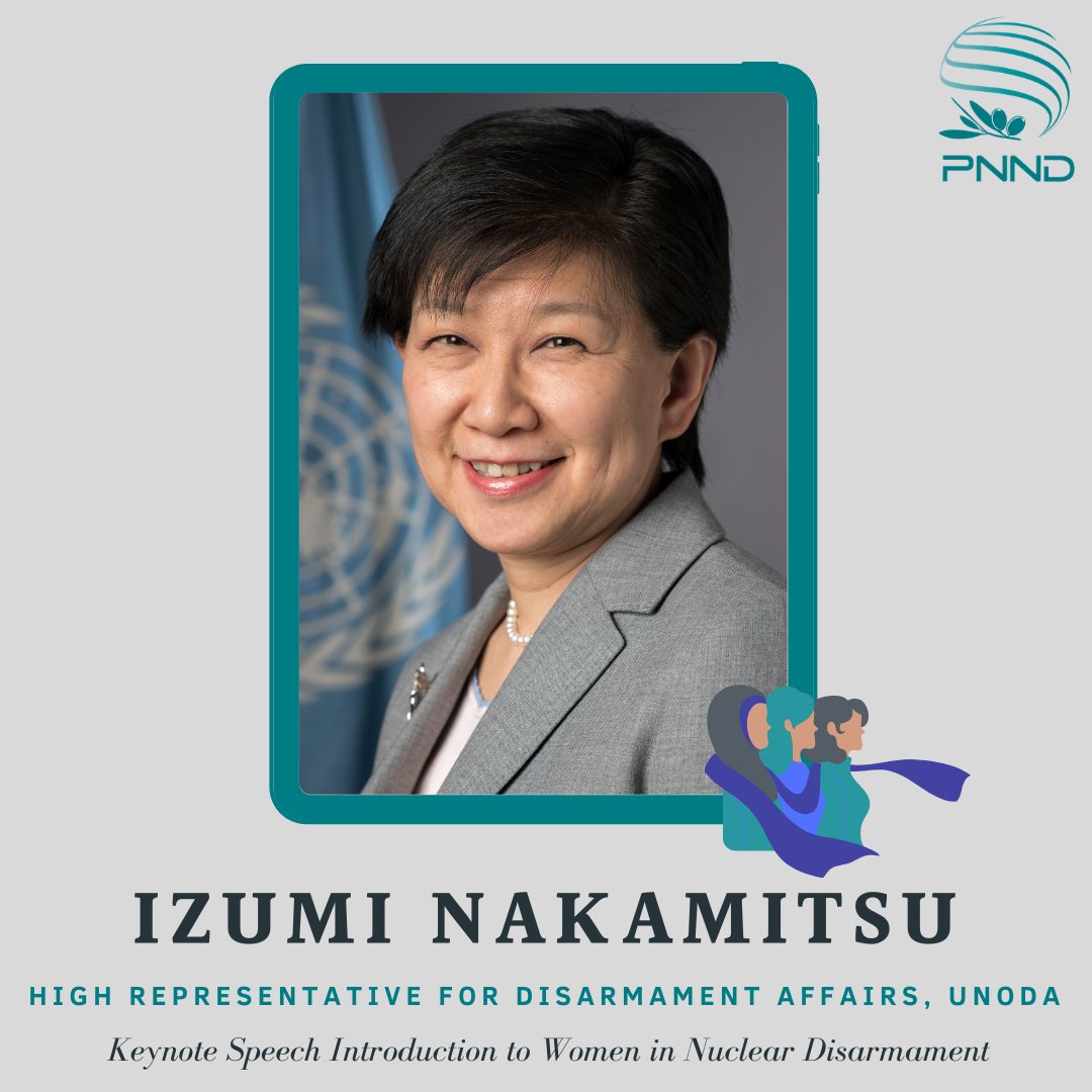 Honoured that UN High Rep Izumi Nakamitsu will provide opening comments at International <a href="/womensday/">Women's Day</a> March 8 event on nuclear disarmament  pnnd.org/event/inter-ge…