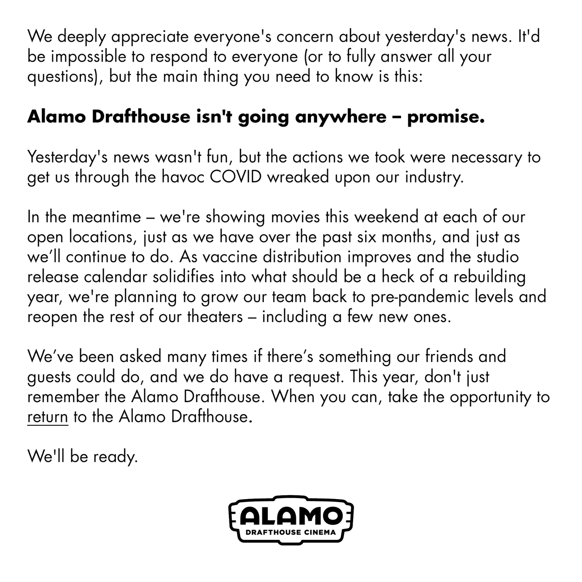 alamodrafthouse's tweet photo. We're not going anywhere. https://t.co/CgFXgvyHLm