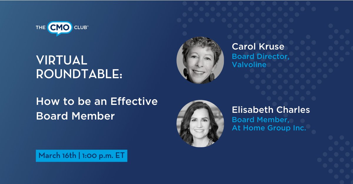 TheCMOclub's tweet photo. 💻 Join @KruseESPN and @ebcharles1 for this insightful #CMOclub Virtual Roundtable, sharing their framework for being an effective board member, March 16th. https://t.co/NSKVXz9Idh #CMO #boardservice https://t.co/hF8LJINHny